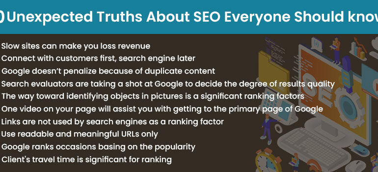 10 Unexpected Truths About SEO Everyone Should know
