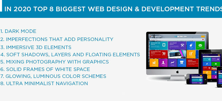 In 2020 Top 8 Biggest Web Design & Development Trends